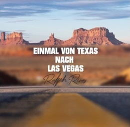 Einmal von Texas nach Las Vegas